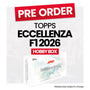Topps Formula One Eccellenza 2026 - Pre-Order