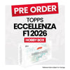Topps Formula One Eccellenza 2026 - Pre-Order