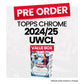 Topps Chrome UEFA Women's Champions League 2024-25 Value Box - Pre-Order