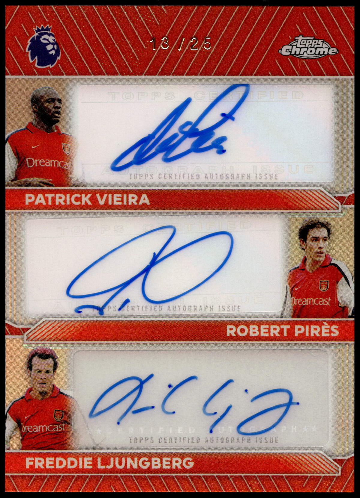 Topps Patrick Vieira/Robert Pires/Freddie Ljunberg 13/25 Orange Triple Autograph #CT-VPL 2026 Chrome Premier League