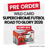 Wild Card SuperChrome Soccer Road to Glory 2026 Hobby Box - Pre-Order