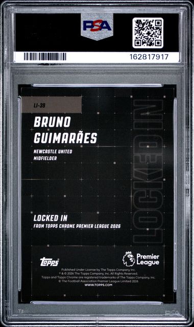 Topps Bruno Guimaraes 04/10 Locked In Black 39 2025 -2026 Topps Chrome Premier League Locked In PSA 9