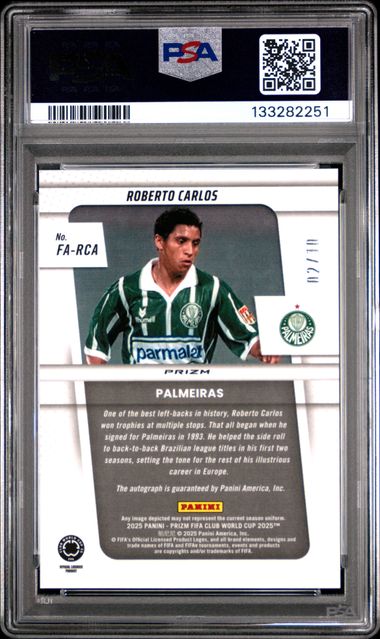 Panini Roberto Carlos 02/10 Flashback Autograph Gold Prizm #FA-RCA 2025 Prizm Fifa Club World Cup PSA 9