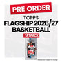 Topps Flagship Basketball 2026-27 Fat pack - Pre-Order