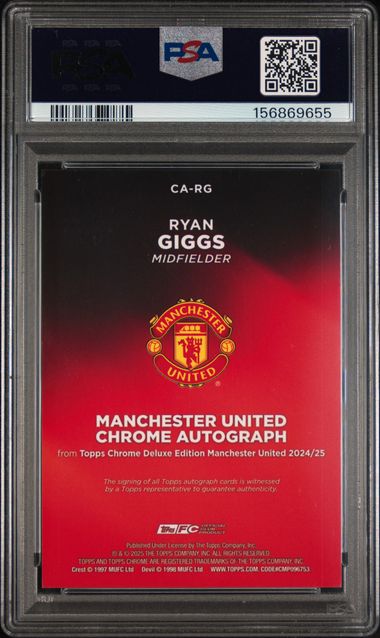 Topps Ryan Giggs 19/25 Chrome Autographs Orange Refractor #CA-RG 2024 2024-25 Topps Chrome Deluxe Edition Manchester United PSA 9