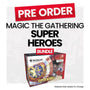 Magic: The Gathering Marvel Super Heroes Bundle - Pre-Order