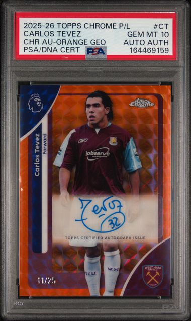 Topps Carlos Tevez 11/25 Autograph Orange Geometric #CA-CT 2025/26 Topps Chrome Premier League PSA 10