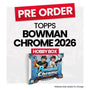 Bowman Chrome Baseball Hobby Box 2026 - Pre-Order