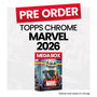 Topps Chrome Marvel Comics 2026 Mega Box - Pre-Order