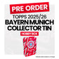 Topps 2025/26 Bayern Munich Collector Tin - Pre-Order