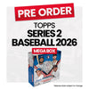 Topps Series 2 Baseball 2026 Mega Box - Pre-Order