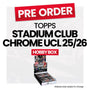 Topps Stadium Club Chrome UEFA Champions League 2025/26 Hobby Box - Pre-Order