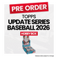 Topps Update Series Baseball Hobby Box 2026 - Pre-Order